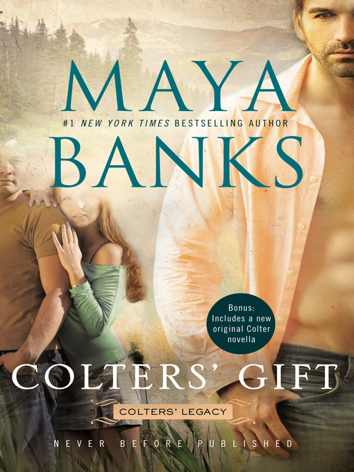 Title details for Colters' Gift by Maya Banks - Available